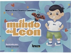 MUNDO DE LEON, EL | 9788410605367 | SUAREZ SANCHEZ, MARIA AROA