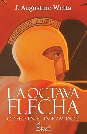 OCTAVA FLECHA, LA | 9788412998306 | WETTA, J. AUGUSTINE