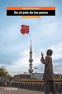 EN EL PAIS DE LOS PUROS | 9788412947526 | MOURAD, KENIZE