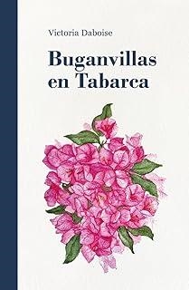 BUGANVILLAS EN TABARCA | 9788409711611 | DABOISE, VICTORIA