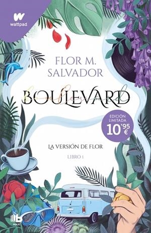 BOULEVARD. LIBRO 1 (EDICIÓN REVISADA POR LA AUTORA) | 9791387652128 | SALVADOR, FLOR M.