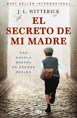 SECRETO DE MI MADRE, EL | 9788410381407 | WITTERICK, J.L.