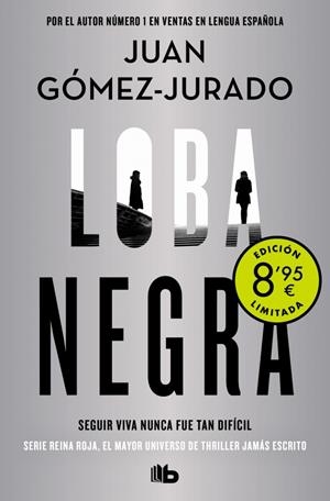 LOBA NEGRA (ANTONIA SCOTT 2) (CAMPAÑA DE VERANO EDICIÓN LIMITADA) | 9788413146645 | GÓMEZ-JURADO, JUAN