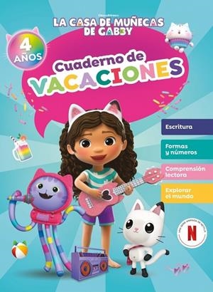 CASA DE MUÑECAS DE GABBY, LA. CUADERNO DE VACACIONES 4 AÑOS | 9788448870867 | LA CASA DE MUÑECAS DE GABBY