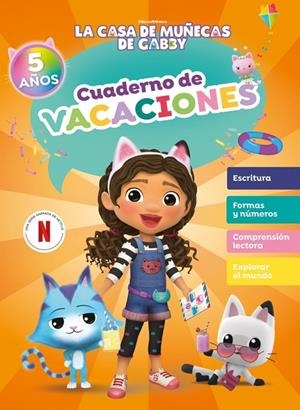 CASA DE MUÑECAS DE GABBY, LA. CUADERNO DE VACACIONES 5 AÑOS | 9788448870874 | LA CASA DE MUÑECAS DE GABBY