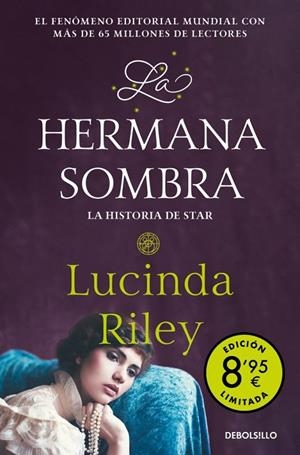 HERMANA SOMBRA, LA (LAS SIETE HERMANAS 3) (CAMPAÑA DE VERANO EDICIÓN LIMITADA) | 9788466381147 | RILEY, LUCINDA
