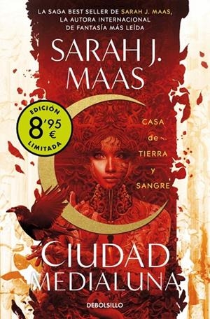 CIUDAD MEDIALUNA 01. CASA DE TIERRA Y SANGRE (CAMPAÑA DE VERANO EDICIÓN LIMITADA) | 9788466370530 | MAAS, SARAH J.