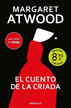 CUENTO DE LA CRIADA, EL (CAMPAÑA DE VERANO EDICIÓN LIMITADA) | 9788466382670 | ATWOOD, MARGARET