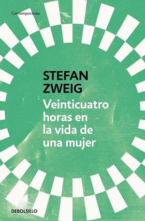VEINTICUATRO HORAS EN LA VIDA DE UNA MUJER | 9788466378154 | ZWEIG, STEFAN