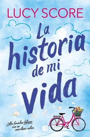 HISTORIA DE MI VIDA, LA (STORY LAKE 1) | 9788466680813 | SCORE, LUCY