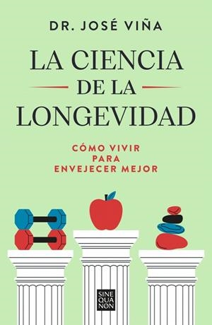 CIENCIA DE LA LONGEVIDAD, LA | 9788466681698 | VIÑA, DR. JOSÉ