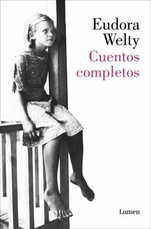 CUENTOS COMPLETOS (EUDORA WELTY) | 9788426432865 | WELTY, EUDORA