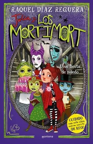 JULIA Y LOS MORTIMORT 05. UNA FIESTA DE MIEDO | 9788410395701 | DÍAZ REGUERA, RAQUEL