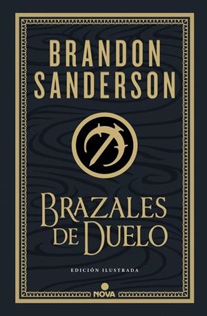 MISTBORN. WAX & WAYNE 03. BRAZALES DE DUELO (EDICIÓN ILUSTRADA) | 9788410466074 | SANDERSON, BRANDON