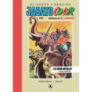 EL JABATO 1959. ¡LA GRAN BATALLA! (BRUGUERA - SD) | 9788402444554 | MORA, VÍCTOR / DARNIS, FRANCISCO
