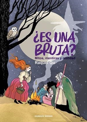 ES UNA BRUJA? | 9788419393579 | GARCIA ULLDEMOLINS, RAQUEL