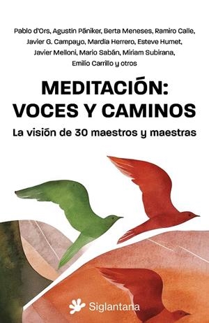 MEDITACIÓN : VOCES Y CAMINOS | 9788410179486 | D`ORS, PABLO / PANIKER, AGUSTÍN / GARCÍA CAMPAYO, JAVIER / MENESES, BERTA / SUBIRANA, MIRIAM