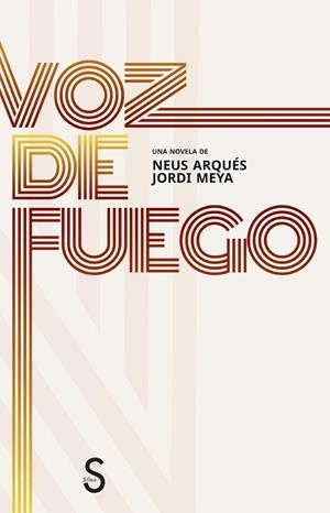 VOZ DE FUEGO | 9791387694319 | ARQUÉS, NEUS / MEYA, JORDI
