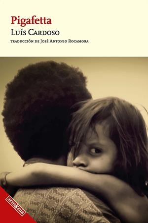 PIGAFETTA | 9788418994517 | CARDOSO DE NORONHA, LUÍS