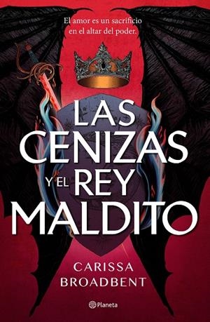 CENIZAS Y EL REY MALDITO, LAS | 9788408303619 | BROADBENT, CARISSA