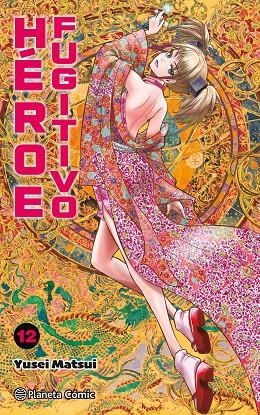 HÉROE FUGITIVO 12 | 9788411618557 | MATSUI, YUSEI