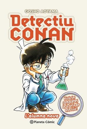 DETECTIU CONAN 18 : L'ALUMNA NOVA | 9788411618540 | AOYAMA, GOSHO