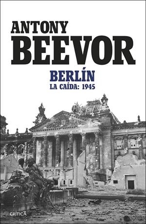 BERLÍN | 9788491997665 | BEEVOR, ANTONY