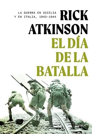 DÍA DE LA BATALLA, EL | 9788491997627 | ATKINSON, RICK