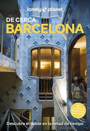 BARCELONA : DE CERCA LONELY PLANET [2025] | 9788408298762 | NOBLE, ISABELLA