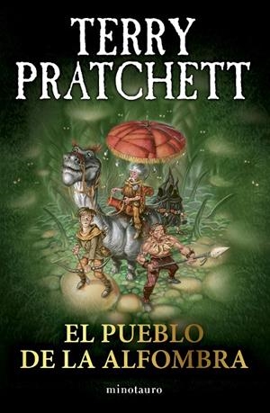 PUEBLO DE LA ALFOMBRA, EL | 9788445018743 | PRATCHETT, TERRY