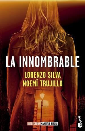 INNOMBRABLE, LA (INSPECTORA MANUELA MAURI 3) | 9788423367665 | SILVA, LORENZO / TRUJILLO, NOEMÍ