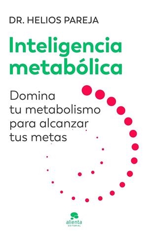 INTELIGENCIA METABÓLICA | 9788413444246 | PAREJA, HELIOS