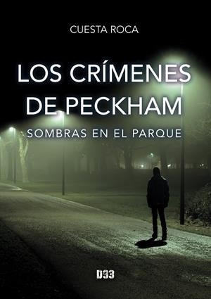 CRÍMENES DE PECKHAM II, LOS | 9788419997708 | CUESTA ROCA, MARIA TERESA