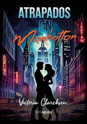ATRAPADOS EN MANHATTAN | 9791399022834 | CLARKSON, VICTORIA