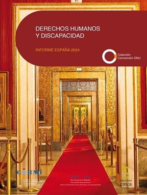 DERECHOS HUMANOS Y DISCAPACIDAD. INFORME ESPAÑA 2024 | 9788410167476
