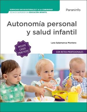 AUTONOMIA PERSONAL Y SALUD INFANTIL (EDICIÓN 2025) | 9788428367608 | SALAMANCA MONTERO, LARA PATRICIA