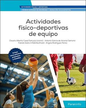 ACTIVIDADES FISICO-DEPORTIVAS DE EQUIPO | 9788428360524 | CASAL SANJURJO, CLAUDIO ALBERTO