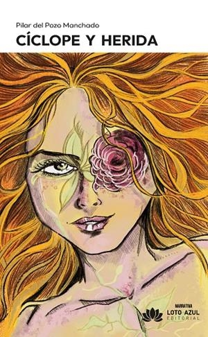 CÍCLOPE Y HERIDA | 9791387571047 | DEL POZO MANCHADO, PILAR