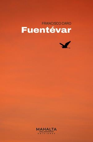 FUENTÉVAR | 9791399023206 | CARO, FRANCISCO