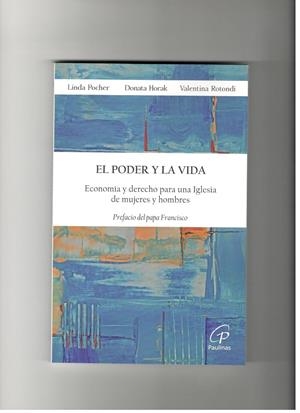 PODER Y LA VIDA, EL | 9788419408532 | POCHER, LINDA/HORAK, DONATA/ROTONDI, VALENTINA