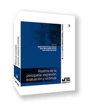 ROSTROS DE LA PSICOPATIA : EXPRESION, EVALUACIÓN Y VICTIMAS | 9788410448636 | VINAGRE GONZALEZ, AGUSTINA / AGUILAR CARCELES, MARTA