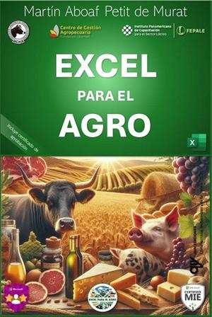 EXCEL PARA EL AGRO | 9788412922653 | ABOAF PETIT, MARTIN