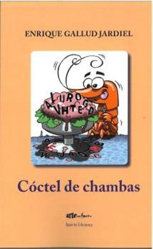 COCTEL DE CHAMBAS | 9791399005233 | GALLUD JARDIEL, ENRIQUE