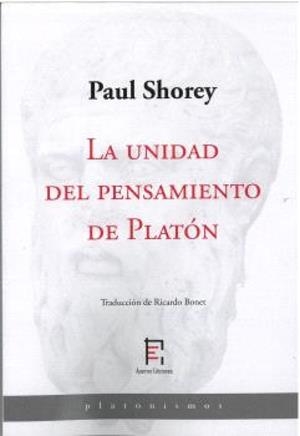UNIDAD DEL PENSAMIENTO DE PLATÓN, LA | 9791399005257 | SHOREY, PAUL