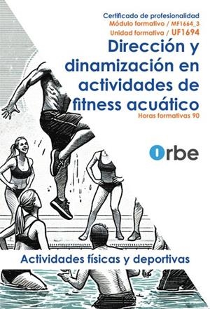 DIRECCIóN Y DINAMIZACIóN EN ACTIVIDADES DE FITNESS ACUÁTICO | 9791387712518
