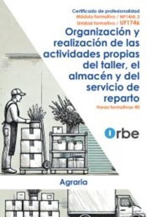 ORGANIZACIÓN Y REALIZACIÓN DE LAS ACTIVIDADES PROPIAS DEL TALLER, EL A | 9791387712631