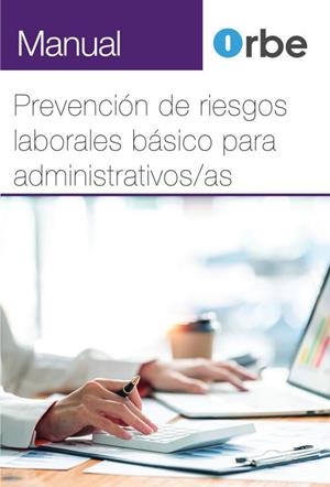 PREVENCIÓN DE RIESGOS LABORALES BASICO PARAADMINISTRATIVO-AS | 9791387712655