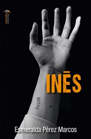 INÉS | 9791387638054 | ESMERALDA PEREZ, MARCOS