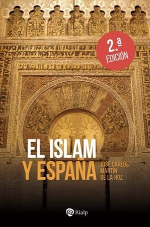 ISLAM Y ESPAÑA, EL | 9788432170140 | MARTIN DE LA HOZ, JOSE CARLOS