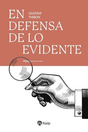 EN DEFENSA DE LO EVIDENTE | 9788432170294 | THIBON, GUSTAVE